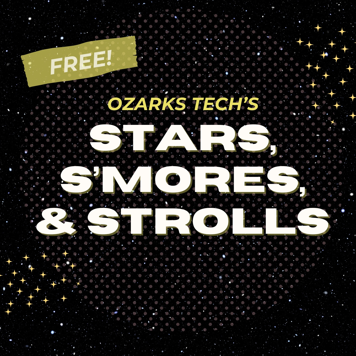 Ozarks Tech's Stars, S'mores and Strolls event flyer